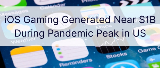 Lojëra iOS e gjeneruar afër 1 miliard dollarë gjatë pikut të pandemisë në SHBA