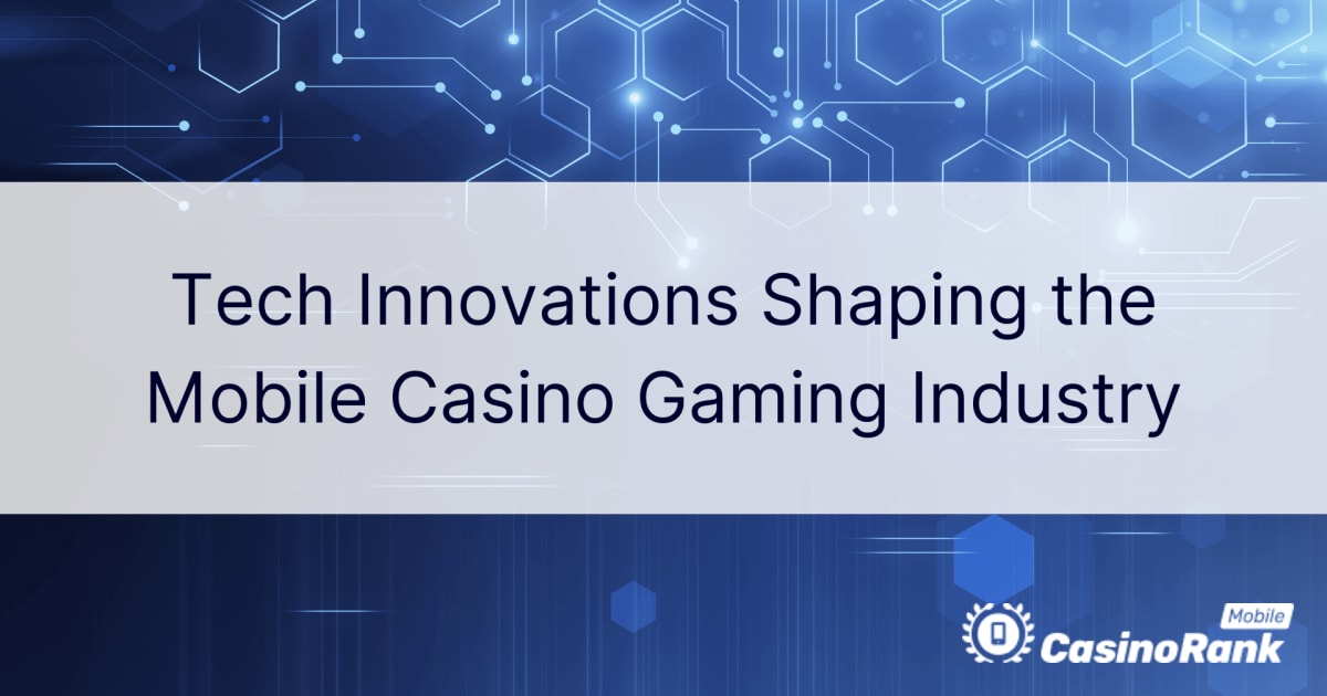 Inovacionet teknike duke formuar industrinÃ« e lojÃ«rave tÃ« kazinosÃ« celulare