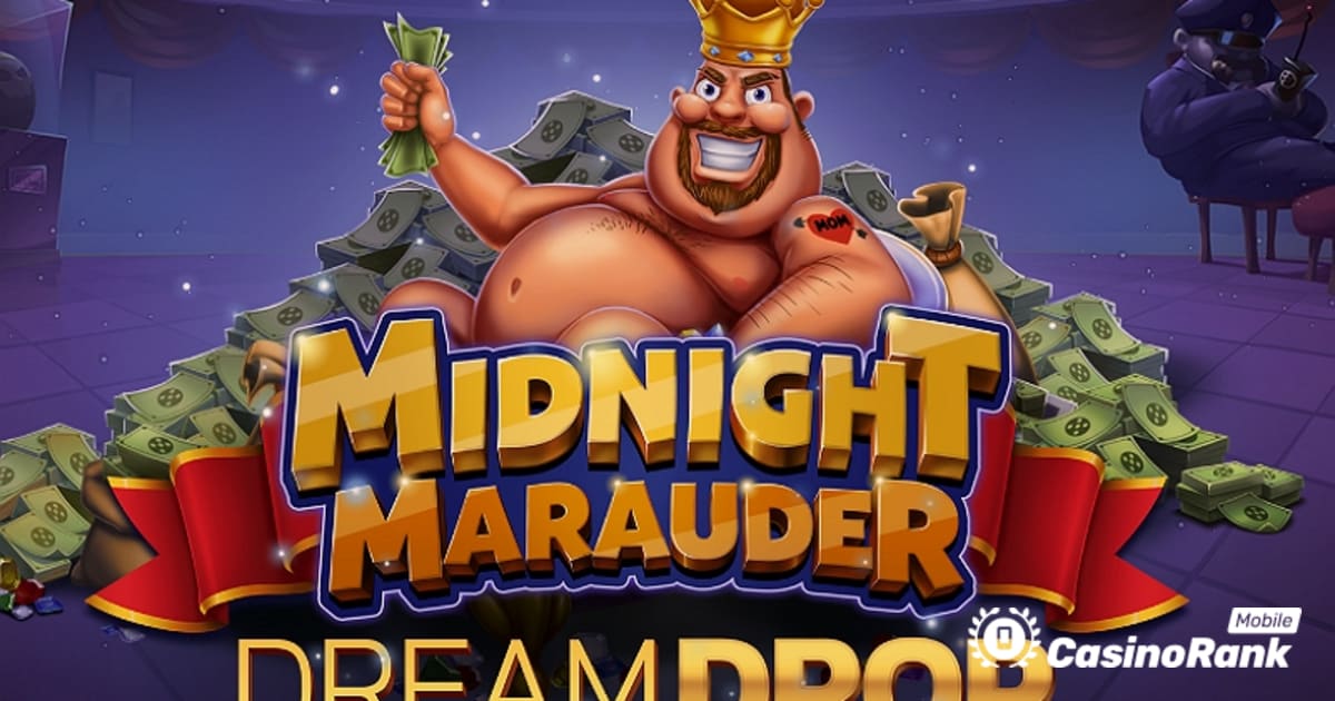 Relax Gaming përfshin Jackpot Drop Dream në slotin Midnight Marauder